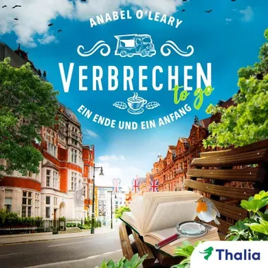 Anabel O'Leary: Verbrechen to go - Ein Ende und ein Anfang (AudiobookFormat, deutsch language, Thalia Bücher GmbH)