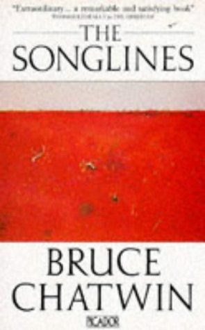 Bruce Chatwin: Songlines (1988, Pan Books Ltd)