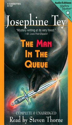 Josephine Tey: The Man in the Queue (AudiobookFormat, The Audio Partners)