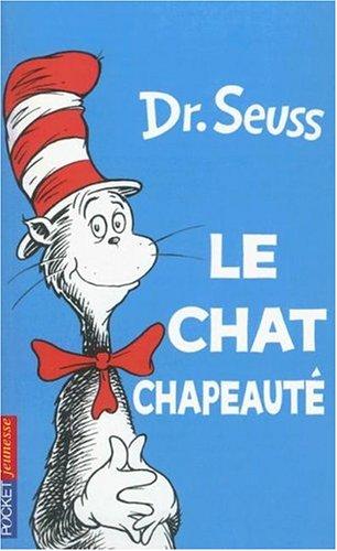 Le Chat Chapeaute (Paperback, French language, Pocket Jeunesse)