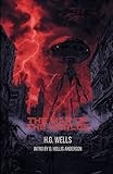 H. G. Wells: The War Of The Worlds (Independently published)