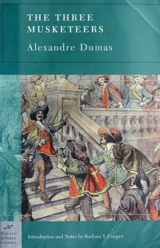 Alexandre Dumas, Alexandre Dumas, Auguste Maquet: The Three Musketeers (2004)