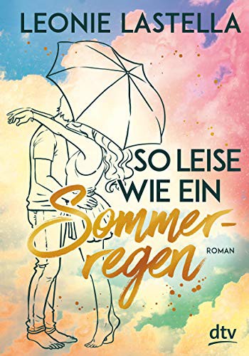 So leise wie ein Sommerregen (Paperback)