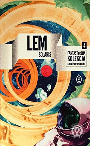 Stanisław Lem: Solaris (Paperback, 2022, Wydawnictwo Literackie)