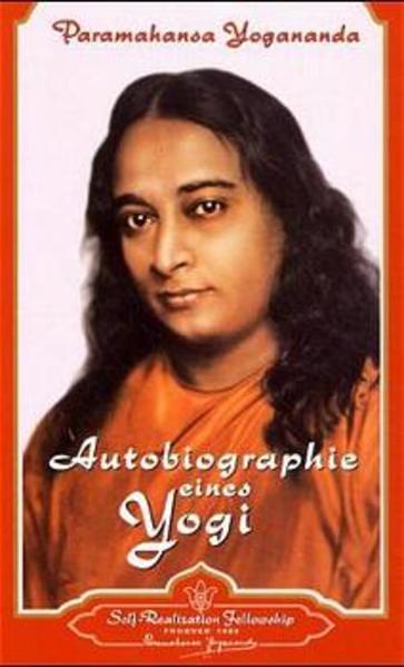 Paramahansa Yogananda: Autobiographie eines Yogi (Paperback, 2001, Self Realization Fellowship)