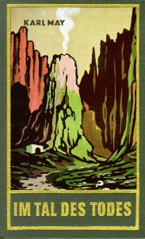 Karl May: Im Tal des Todes (Hardcover, German language, Karl-May-Verlag)