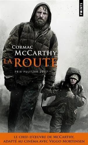 Cormac McCarthy: La Route Roman (French language, 2009, Contemporary French Fiction)
