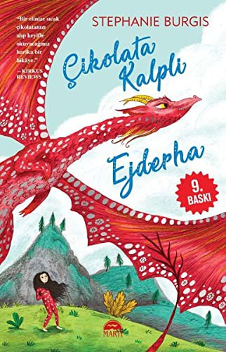 Stephanie Burgis: Çikolata Kalpli Ejderha (Turkish language, Martı Yayınları)