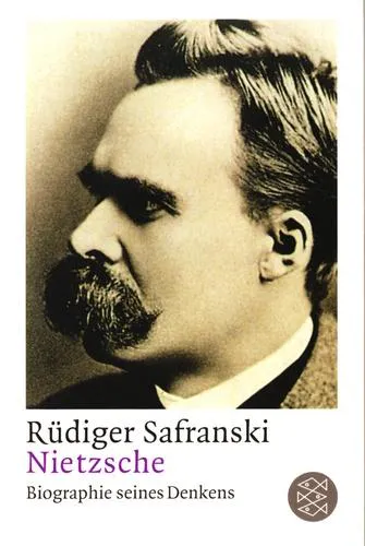 Rudiger Safranski: Nietzsche - Biographie Seines Denkens (German Edition) (German language)