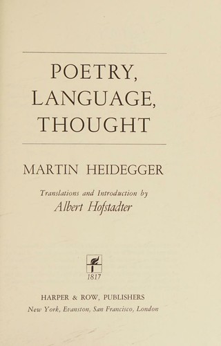 Poetry, language, thought (1971, Harper & Row)