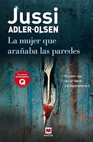 Jussi Adler-Olsen: La mujer que ara las paredes (Spanish language, 2010)