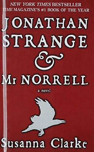 Susanna Clarke: Jonathan Strange And Mr. Norrell (Hardcover, Turtleback)