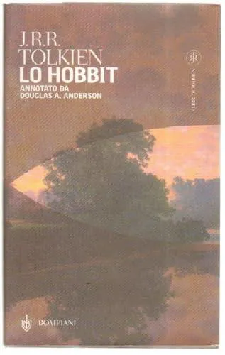 J. R. R. Tolkien: Lo hobbit ; o, La riconquista del tesoro (Italian language, 2000, Bompiani)