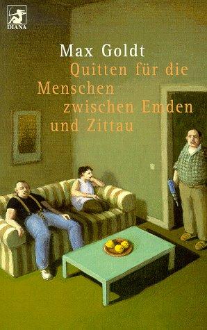 Max Goldt: Diana-Taschenbücher, Nr.64, Quitten für die Menschen zwischen Emden und Zittau (Paperback, German language, Heyne)
