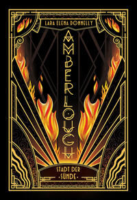 Lara Elena Donnelly: Amberlough (Paperback, German language, 2023, Cross Cult)