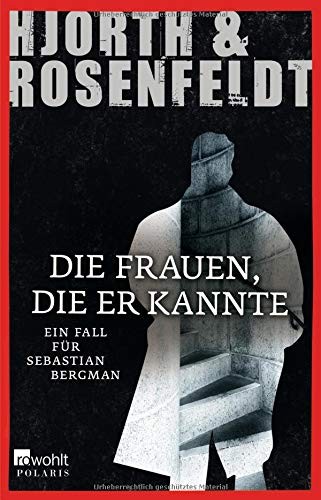 Michael Hjorth, Hans Rosenfeldt: Die Frauen, die er kannte (Paperback, Rowohlt Polaris)