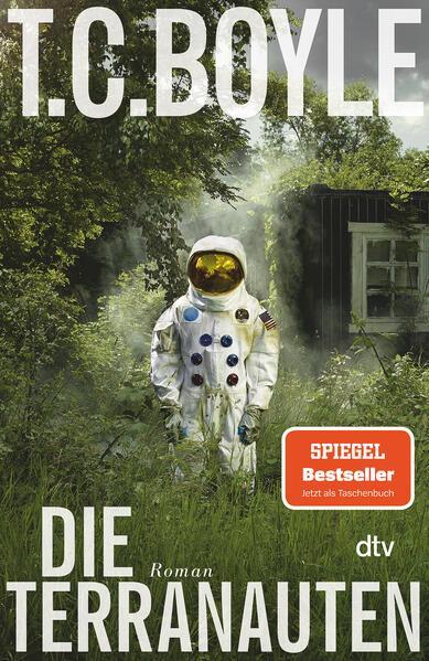 T.C. Boyle: Die Terranauten (German language, 2018, dtv Verlagsgesellschaft)