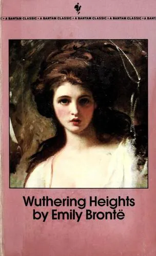 Emily Brontë: Wuthering Heights (1985, Bantam Books)