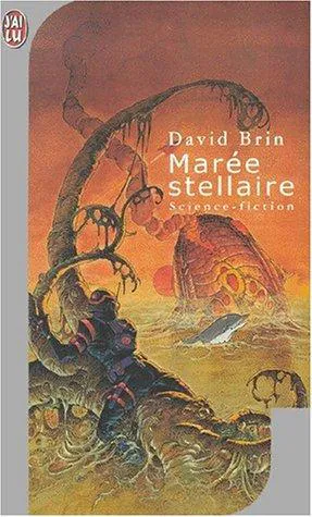 David Brin: Marée stellaire (French language, 2000, J'ai Lu)