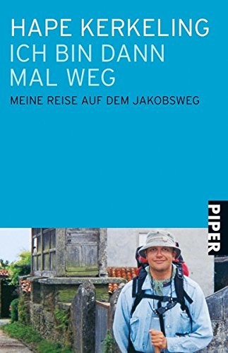 Hape Kerkeling: Ich bin dann mal weg (Paperback, 2010)