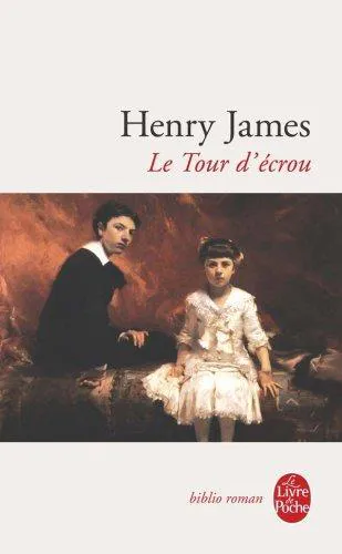 Henry James: Le tour d'écrou (French language, 1987, Librairie générale française)