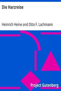 Heinrich Heine: Die Harzreise (EBook, German language, 2008, Project Gutenberg)
