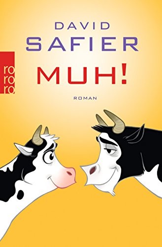 David Safier: Muh! (Paperback, Deutsch language, Rowohlt Taschenbuch Verla)