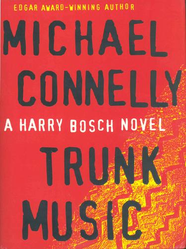 Trunk Music (EBook, 2003, Little, Brown and Company)