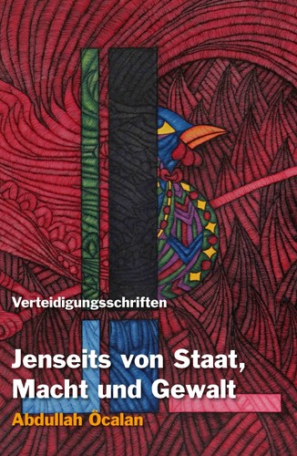Abdullah Öcalan, Andrej Grubacic, Abdullah ocalan, International Initiative: Jenseits von Staat, Macht und Gewalt (Paperback, German language, 2010, Mesopotamien Verlag)