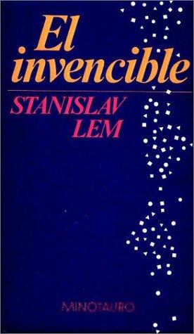 Stanisław Lem: El invencible (Paperback, Spanish language, Minotauro)