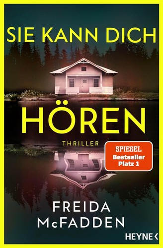 Freida McFadden: Sie kann dich hören (German language, Heyne)