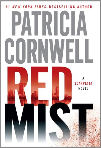 Patricia Cornwell: Red mist (2012, Thorndike Press)