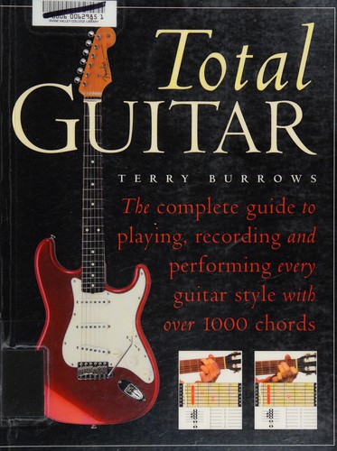 Terry Burrows: Total Guitar (Paperback, 1998, Barnes & Nobel)