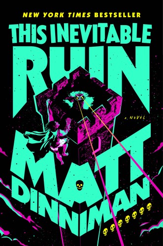 Matt Dinniman: This Inevitable Ruin (Hardcover, 2025, Ace)