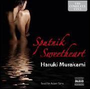 Philip Gabriel Eidelberg: Sputnik sweetheart (AudiobookFormat, 2014, Naxos AudioBooks)