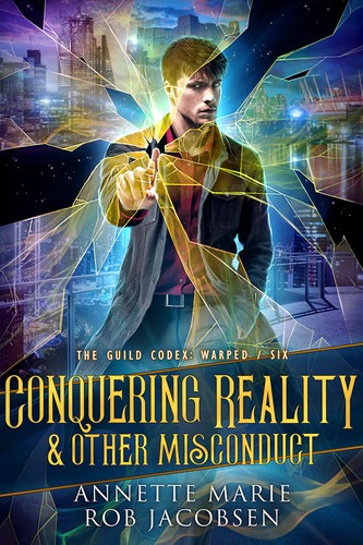 Annette Marie: Conquering Reality & other Misconduct (EBook, Dark Owl Fantasy)