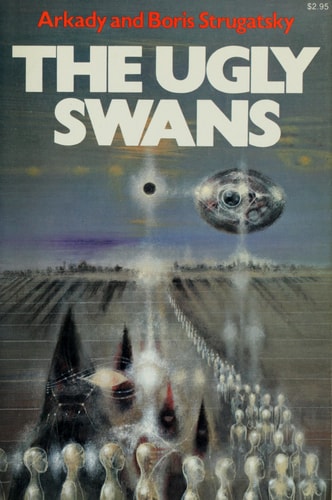 斯特魯加茨基兄弟: The ugly swans (1980, Collier Books, Collier Macmillan)