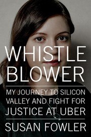 Susan Fowler: Whistleblower (2020, Viking)