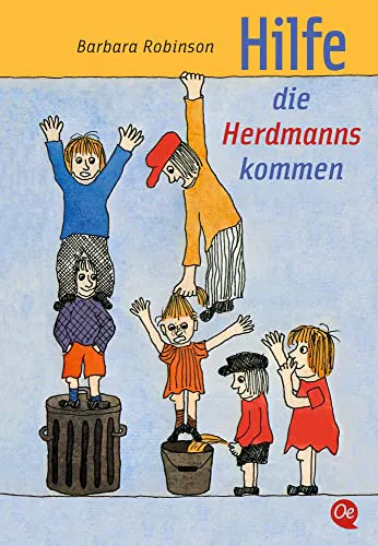 Barbara Robinson: Hilfe, die Herdmanns kommen (German language)