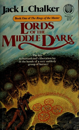 Jack L. Chalker: Lords of the middle dark (1986, Ballantine Books)