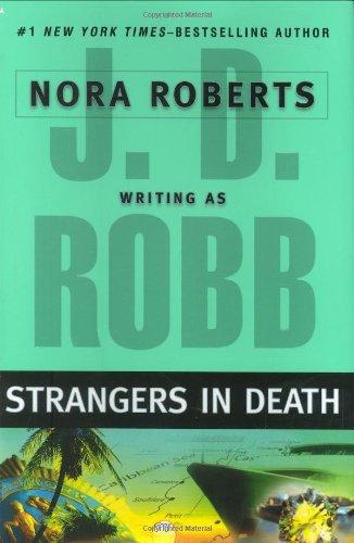 Nora Roberts: Strangers in death (2008)