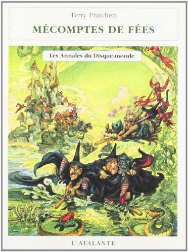 Terry Pratchett, Patrick Couton: Mécomptes de fées (Paperback, French language, 1998, ATALANTE)