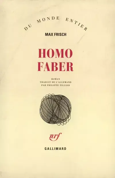 Max Frisch: Homo Faber (French language, 1961, Éditions Gallimard)