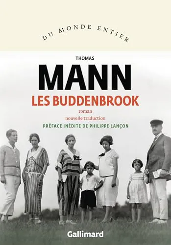 Thomas Mann: Les Buddenbrook (French language, 2026, Éditions Gallimard)