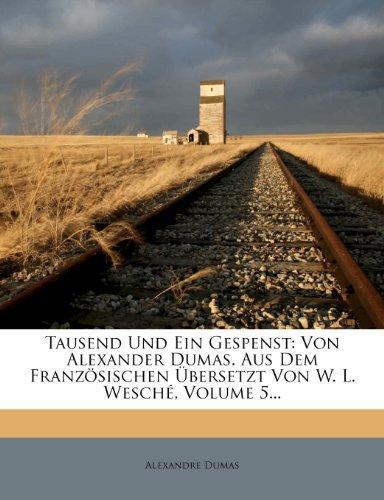 Alexandre Dumas: Tausend und ein Gespenst (Hardcover, german language)