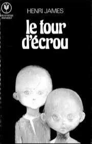 Henry James: Le Tour d'écrou (French language)