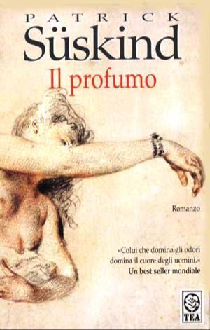 Patrick Süskind, Suskind: Il profumo (Italian language, 1992)