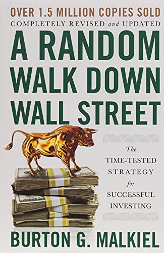 Burton G. Malkiel: Random Walk down Wall Street (2019, Norton & Company, Incorporated, W. W., W. W. Norton & Company)