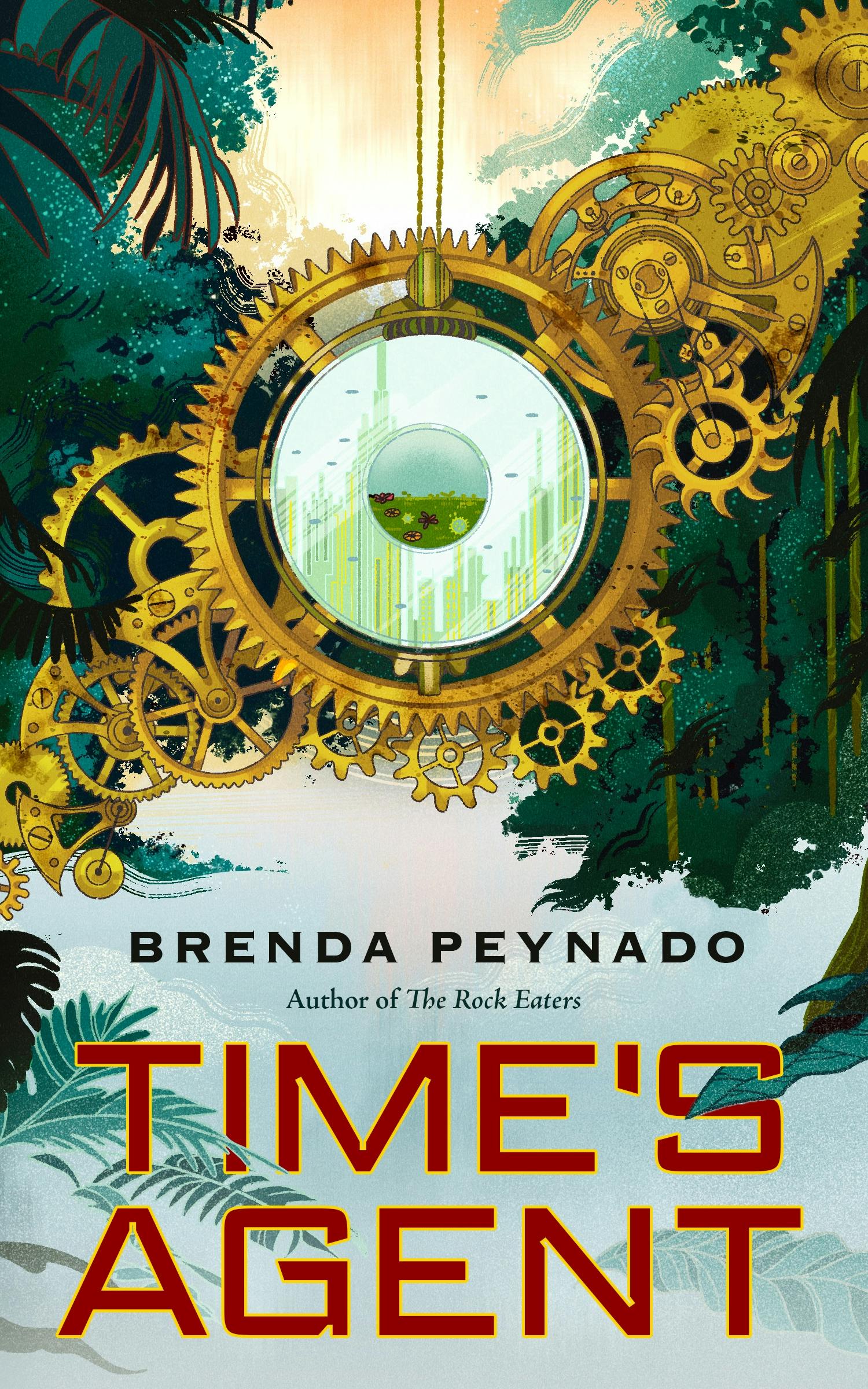 Brenda Peynado: Time's Agent (EBook, 2024, Tordotcom Publishing)