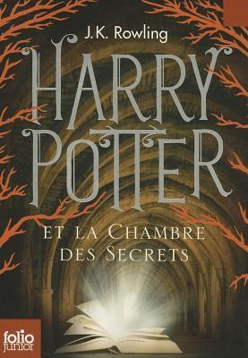 J. K. Rowling, Minalima Design, J.K Rowling: Harry Potter et la chambre des secrets (French language, 1999)